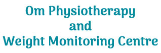 Om Physiotherapy & Weight Monitoring Centre